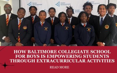 How Baltimore Collegiate School for Boys Is Empowering Students Through Extracurricular Activities